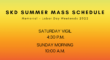Summer Weekend Mass Schedule 2022